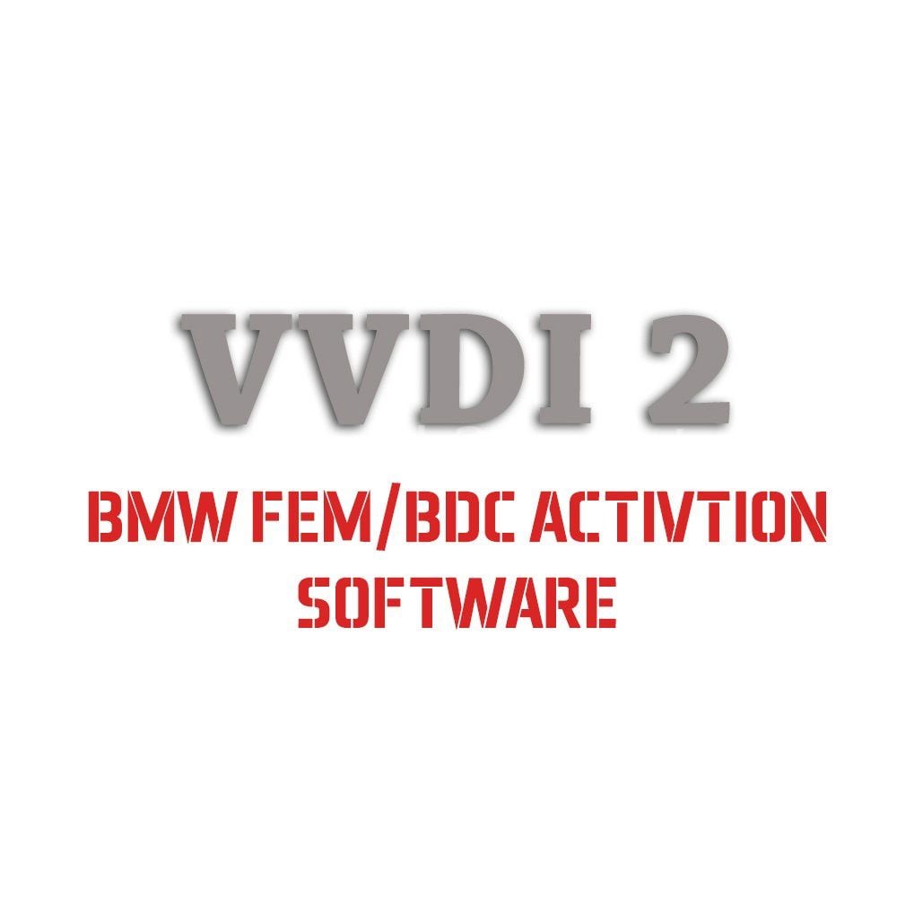 VVDI2 BMW FEM/BDC Activation Software