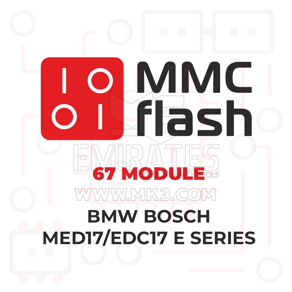 MMCFlash - 67 Modülü, BMW Bosch MED17/EDC17 E serisi
