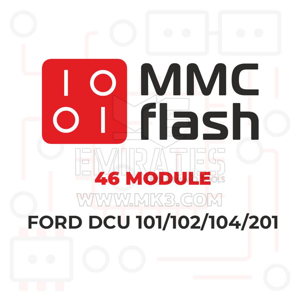MMCFlash - 46 Modülü, Ford DCU 101/102/104/201