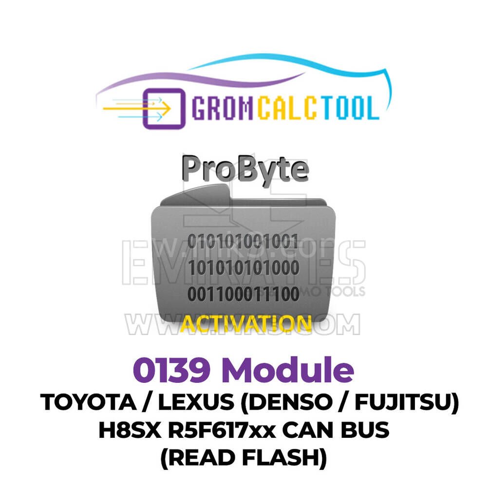 GromCalcTool 0139 Modülü Toyota / Lexus (DENSO / FUJITSU) H8SX R5F617xx CAN BUS (Flash Oku)